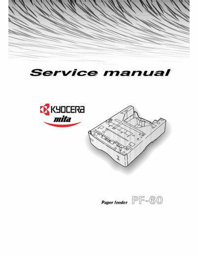 Kyocera PF-60 Kyocera Paper Feeder PF-60 Service Manual